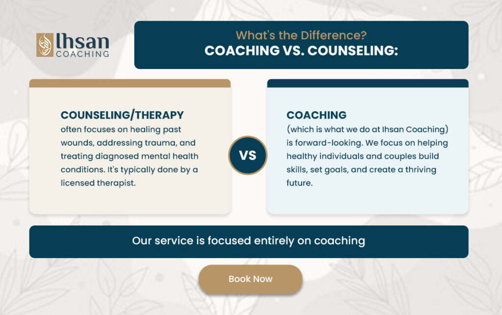 Muslim Coaching vs. Counseling